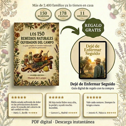 Los 150 Remedios Naturales Olvidados del Campo